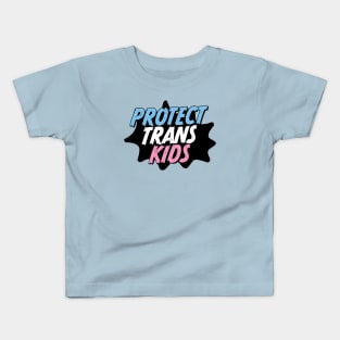 Protect Trans Kids Kids T-Shirt